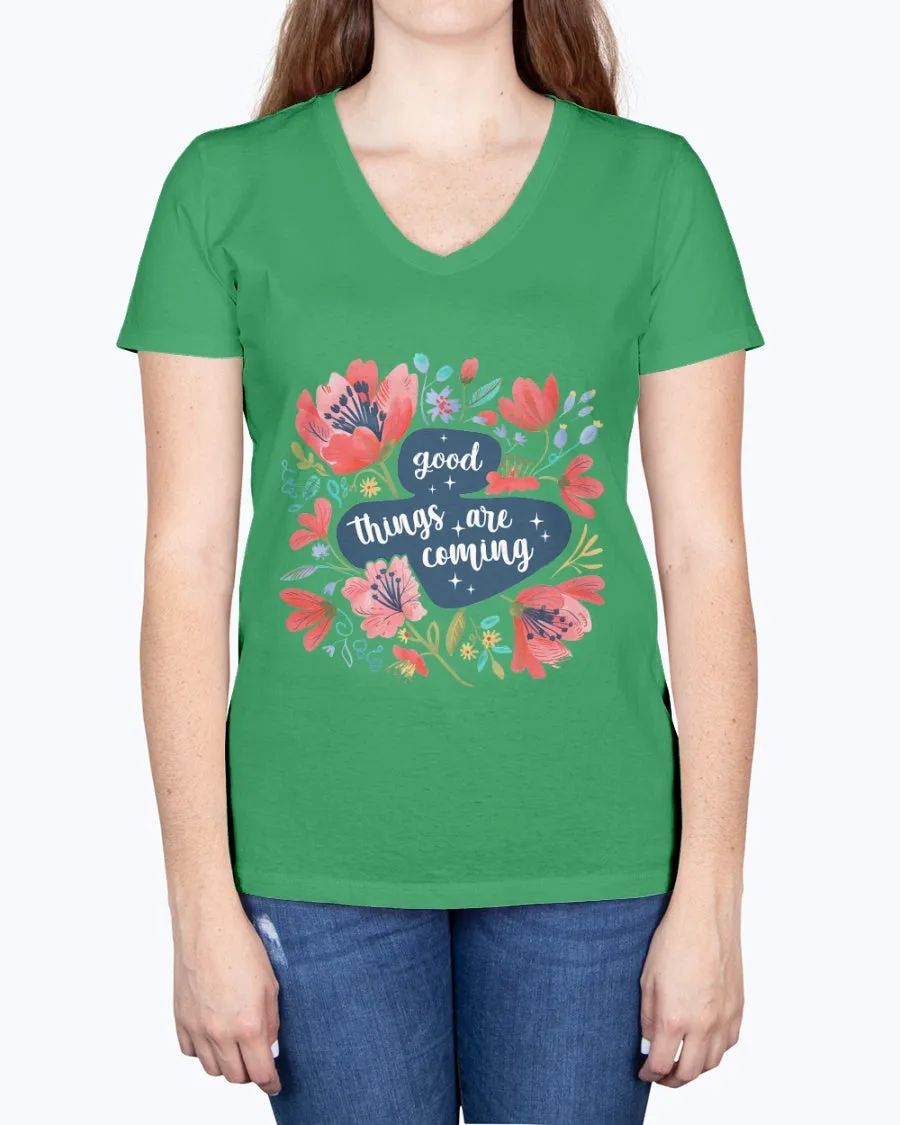 Good things coming - Ladies V-neck T-Shirt