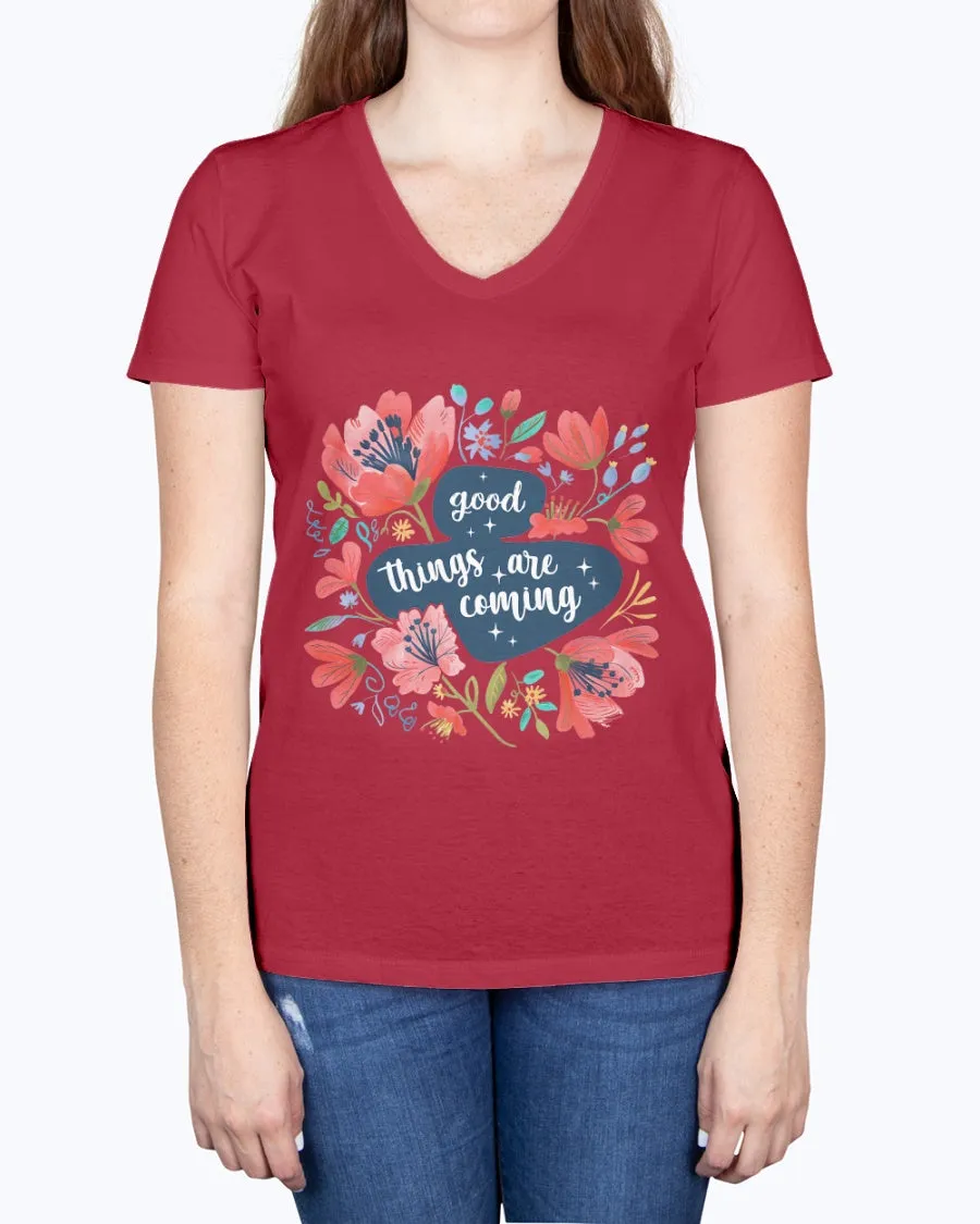 Good things coming - Ladies V-neck T-Shirt
