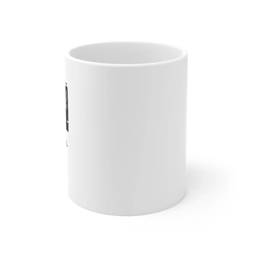 I need an advil. 11oz Coffee Mug