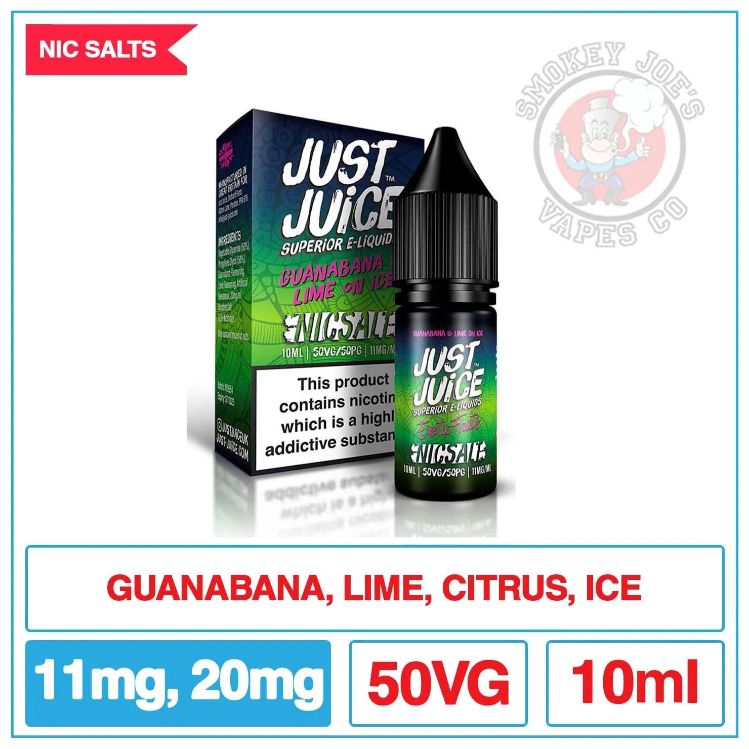 Just Juice Nic Salt - Exotic Fruit - Guanabana And Lime On Ice