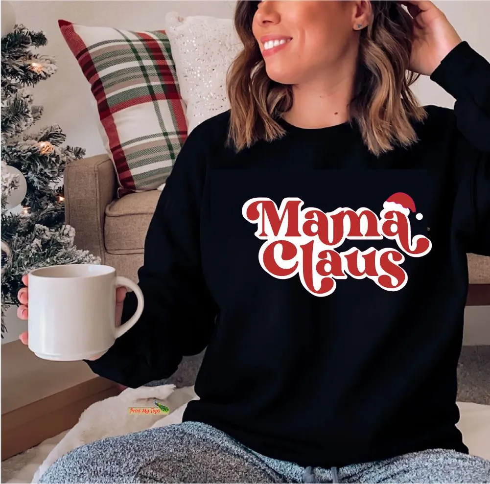 Mama Claus Sweatshirt