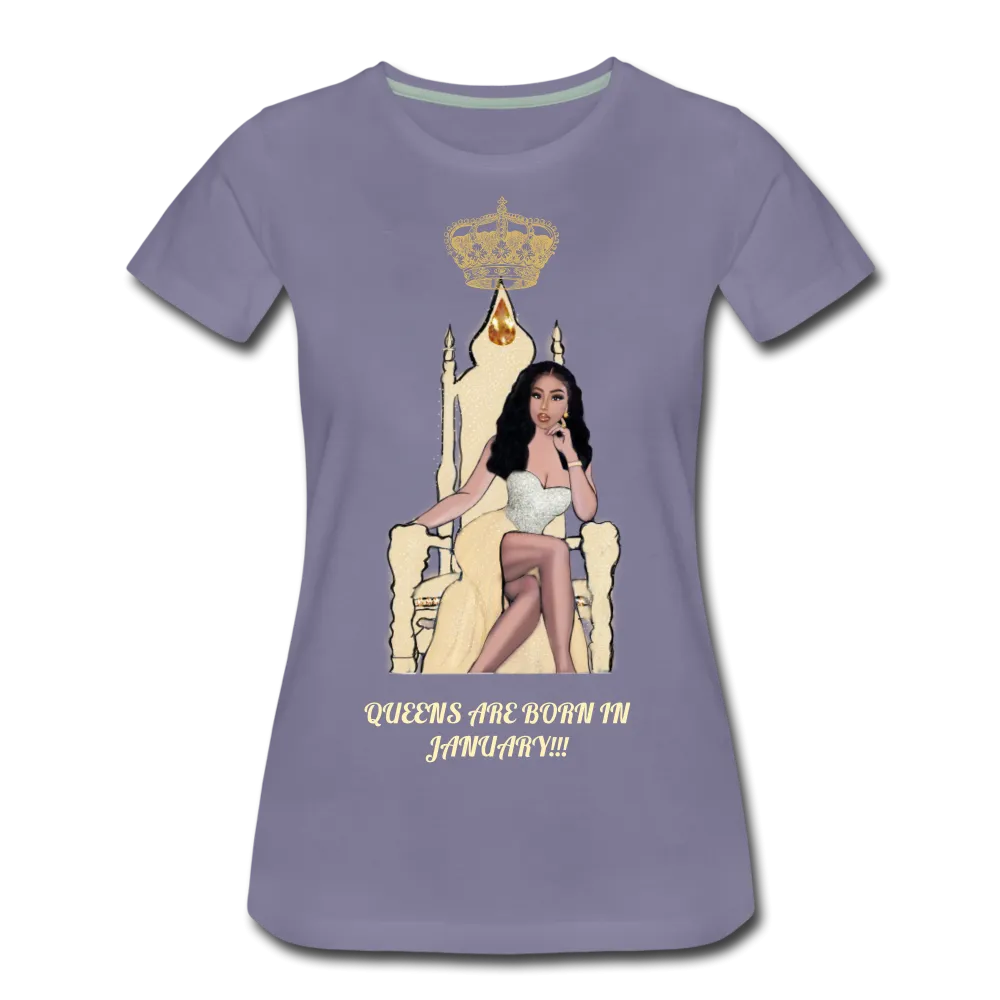 Queens are born in January!!! Women’s Premium T-Shirt