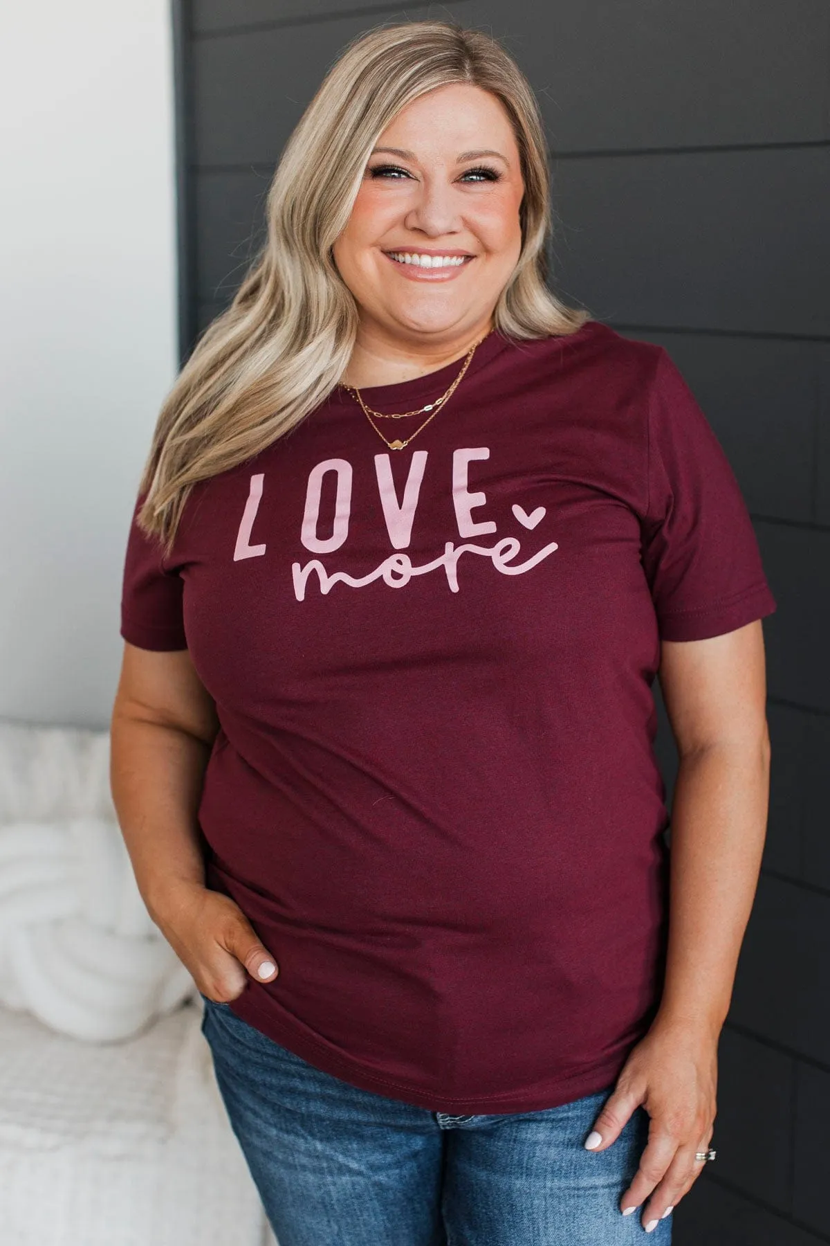 "Love More" Graphic Tee- Maroon