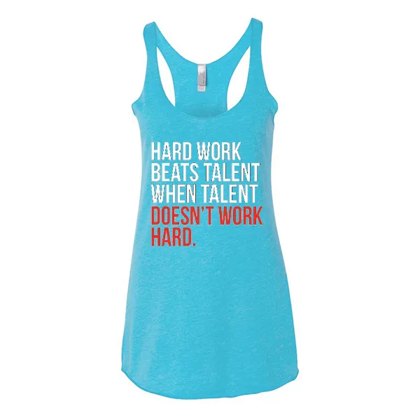 Women's Tank Tops Hard Work